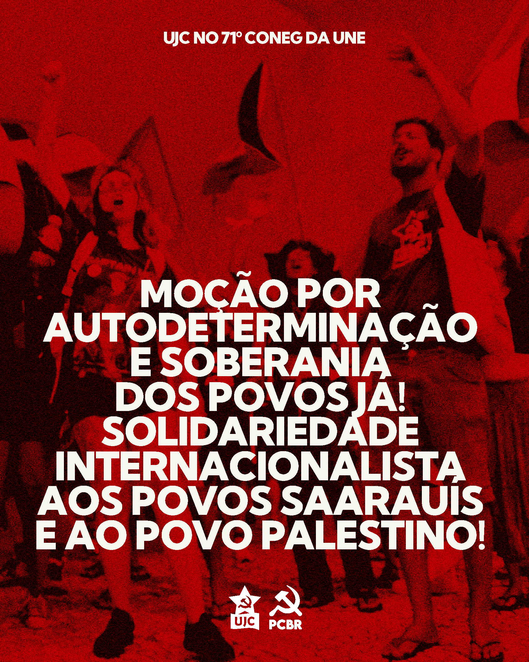 Por autodeterminação e soberania dos povos já! Solidariedade internacionalista aos povos saarauís e ao povo Palestino!