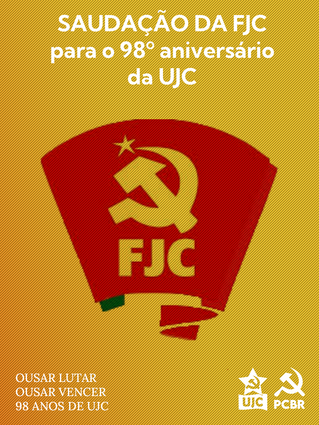Saudação da FJC para o 98º aniversário da UJC