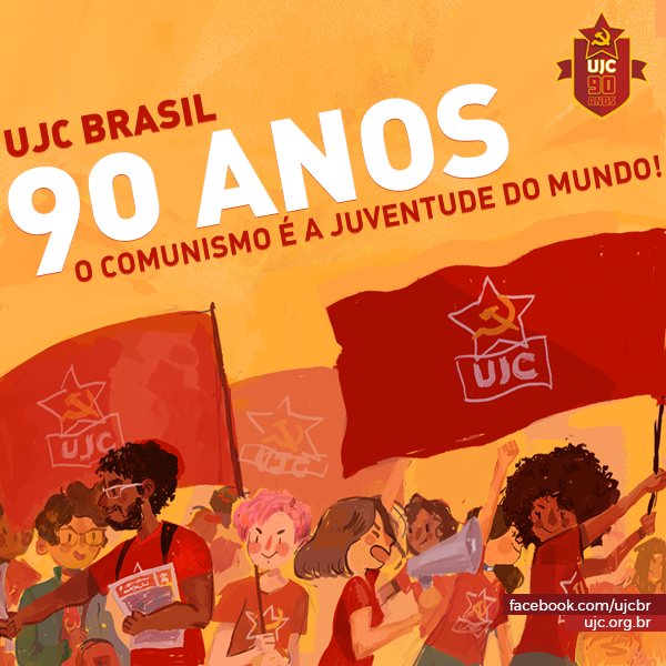 90 anos da União da Juventude Comunista (UJC-Brasil): Perspectivas para a Juventude Revolucionária