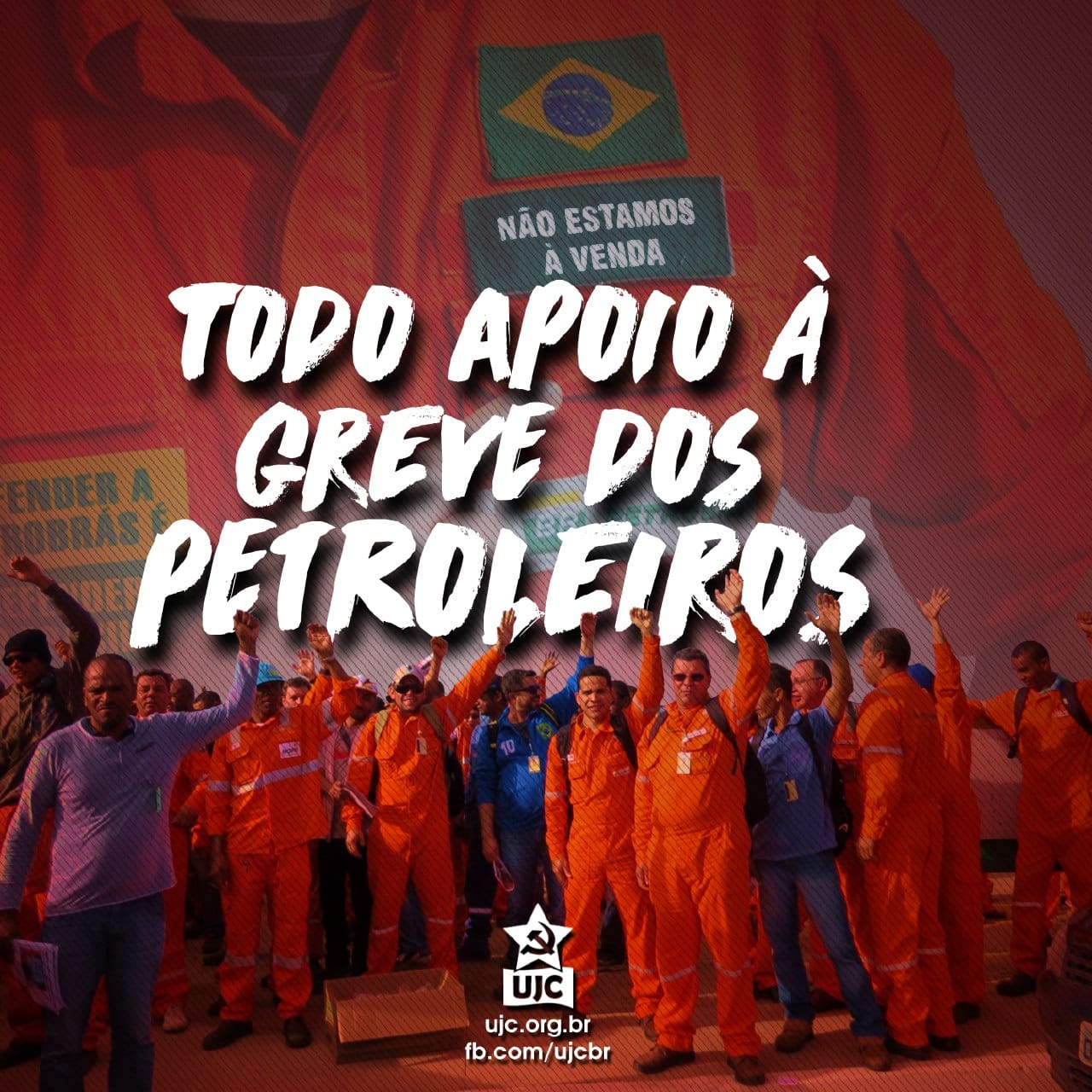 TODO APOIO À GREVE DOS PETROLEIROS!