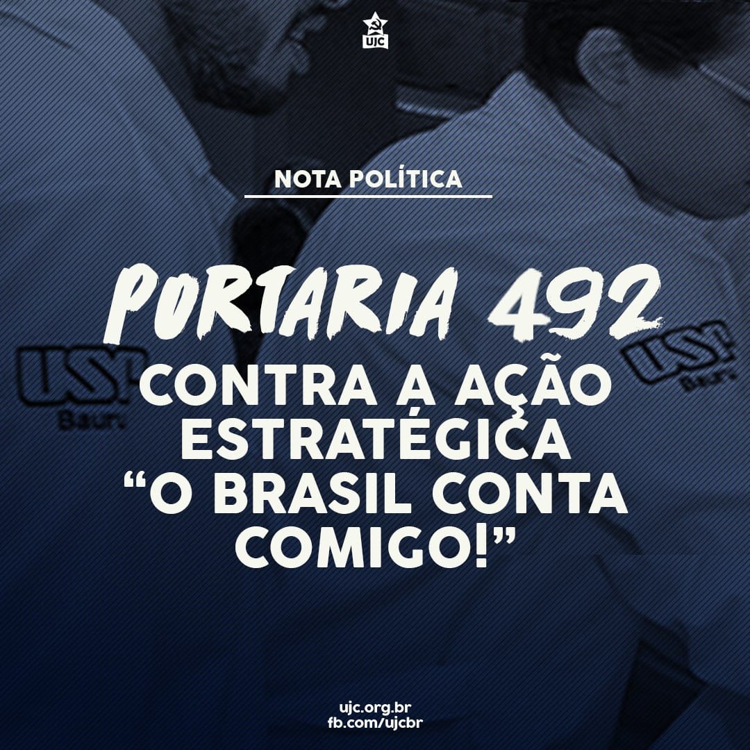 Portaria 492: Contra a Ação Estratégica "O Brasil Conta Comigo"