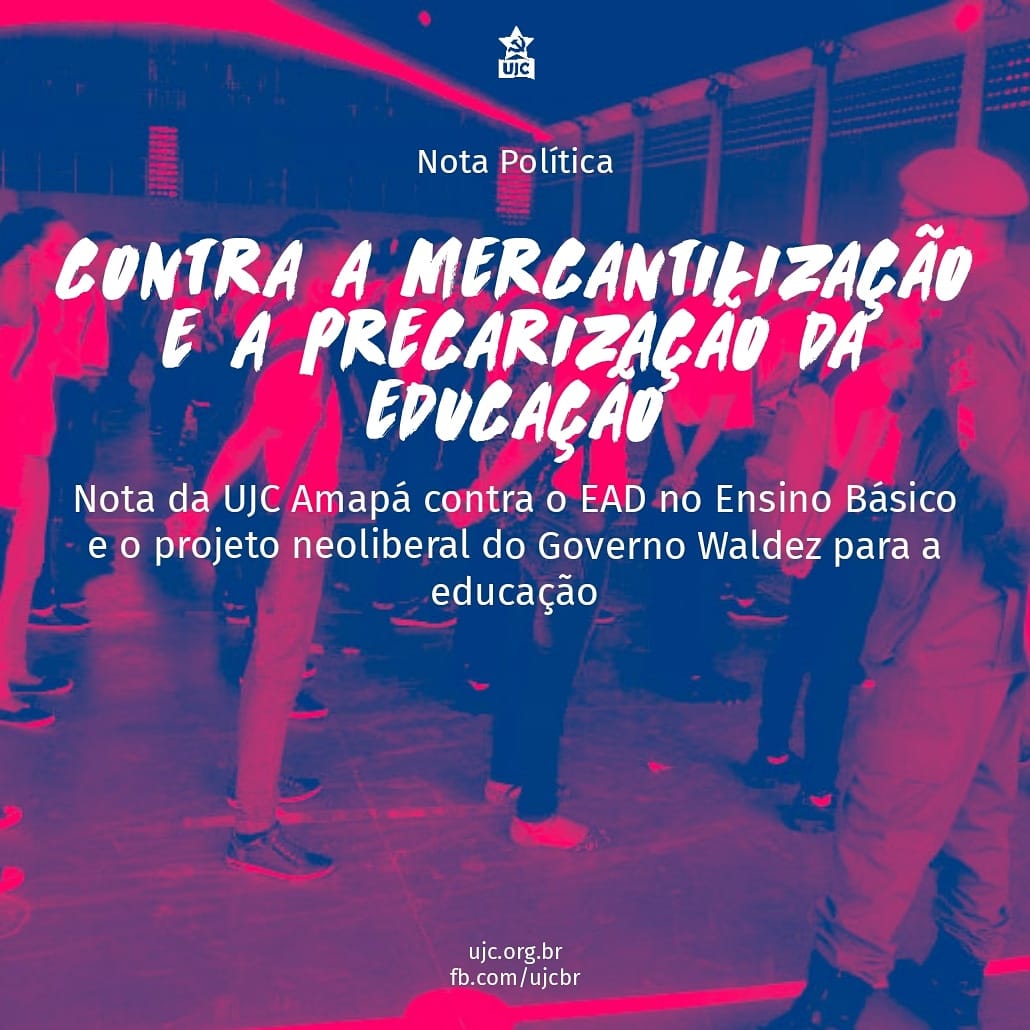 Contra a mercantilização e precarização da educação!