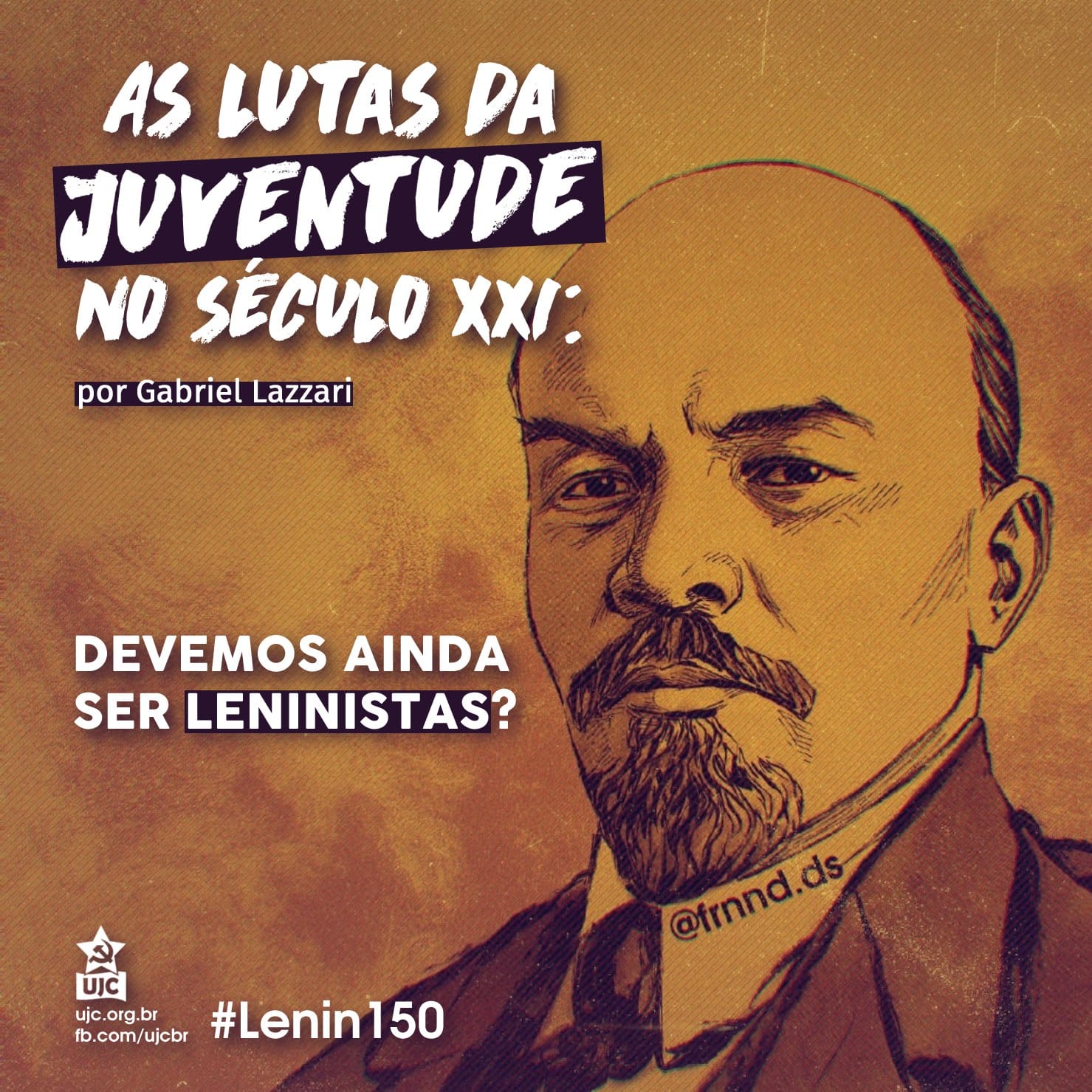 As lutas da juventude no século XXI: devemos ainda ser leninistas?