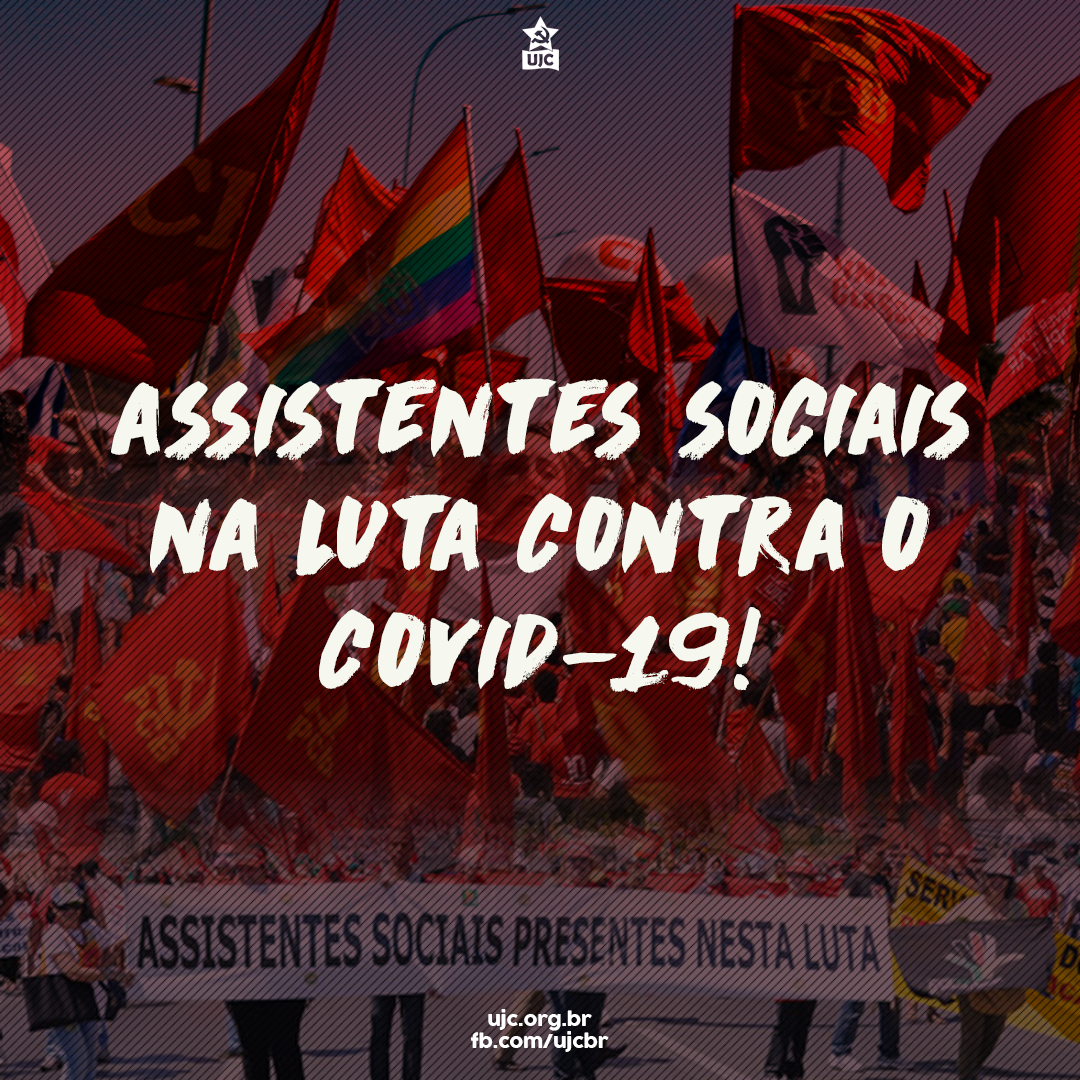 Assistentes Sociais na luta contra o Covid-19