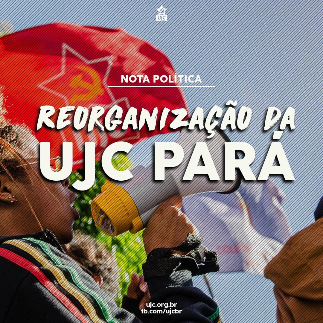 Reorganização da UJC Pará