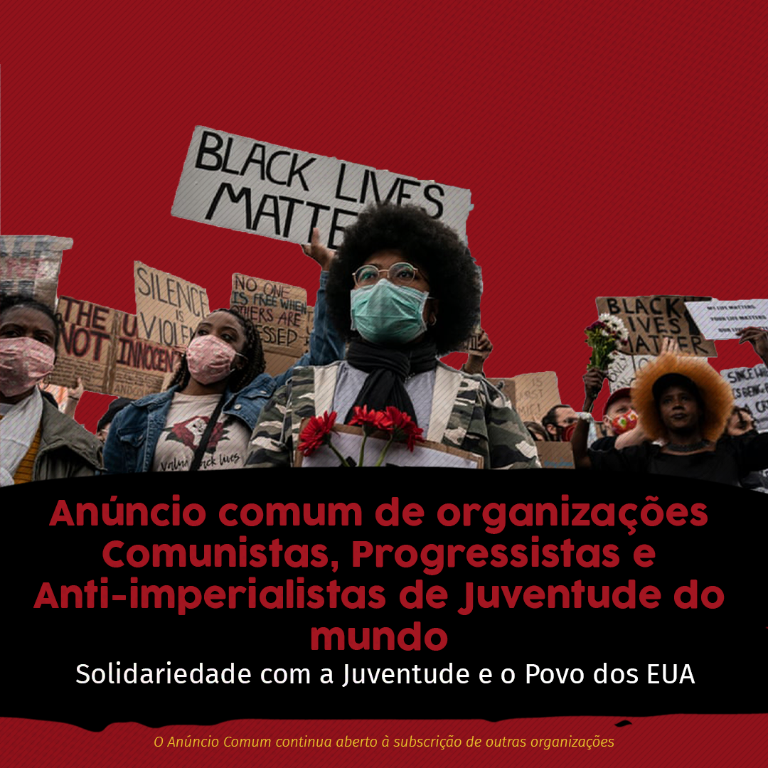 Solidariedade com a Juventude e o Povo dos EUA