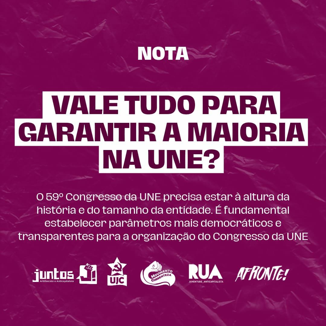 Vale tudo para garantir a maioria da UNE?