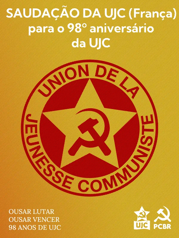 Saudação da UJC - França para o 98º aniversário da UJC