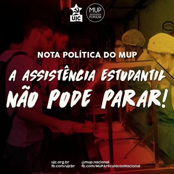 A assistência estudantil não pode parar!