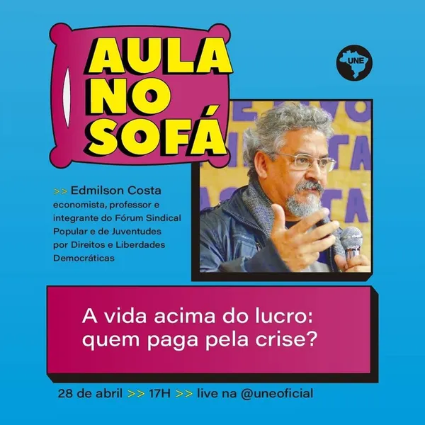 Entrevista com Edmilson Costa: "A vida acima do lucro: quem paga pela crise?"