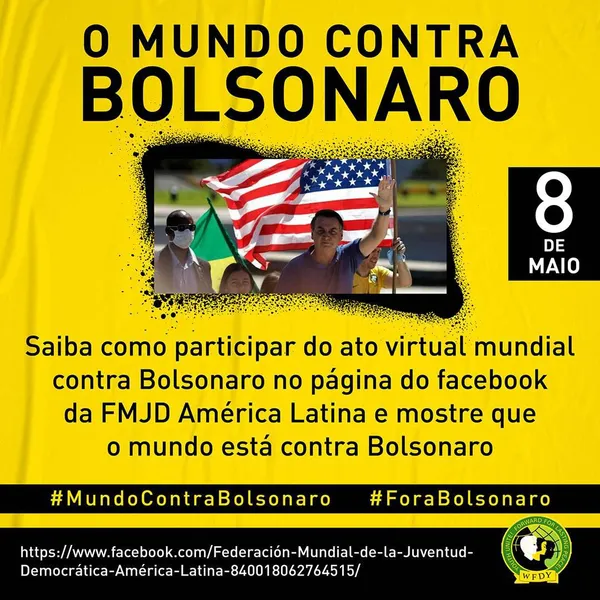 Ato Internacional #ForaBolsonaro #MundoContraBolsonaro #ForaBolsonaroMourão