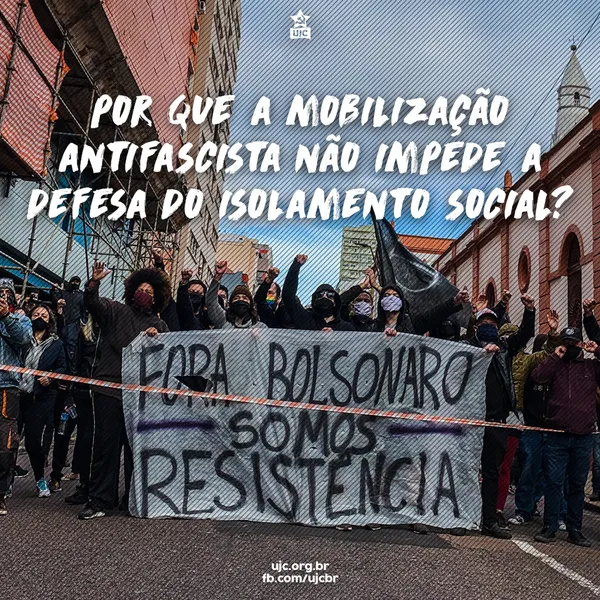 Por que a mobilização antifascista não impede a defesa do isolamento social?