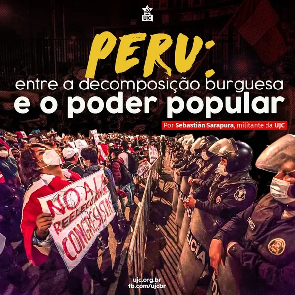 Peru: entre a decomposição burguesa e o Poder Popular