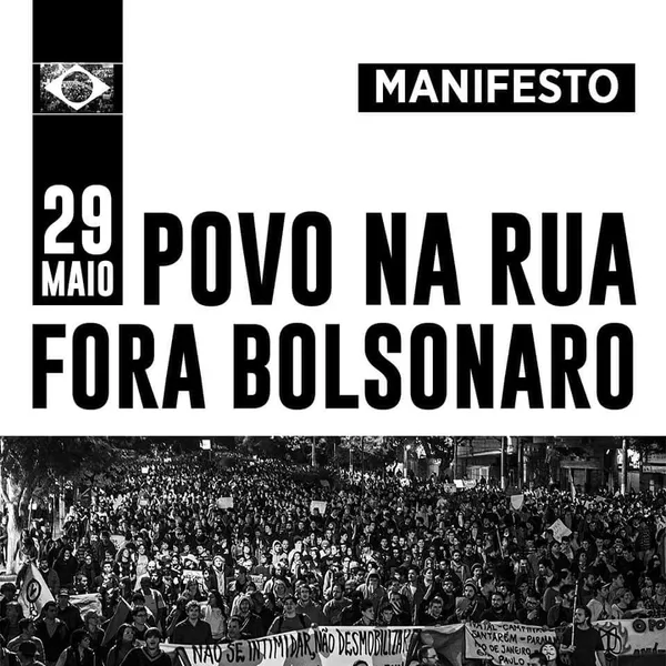 Chega! Derrubar Bolsonaro para salvar o Brasil!