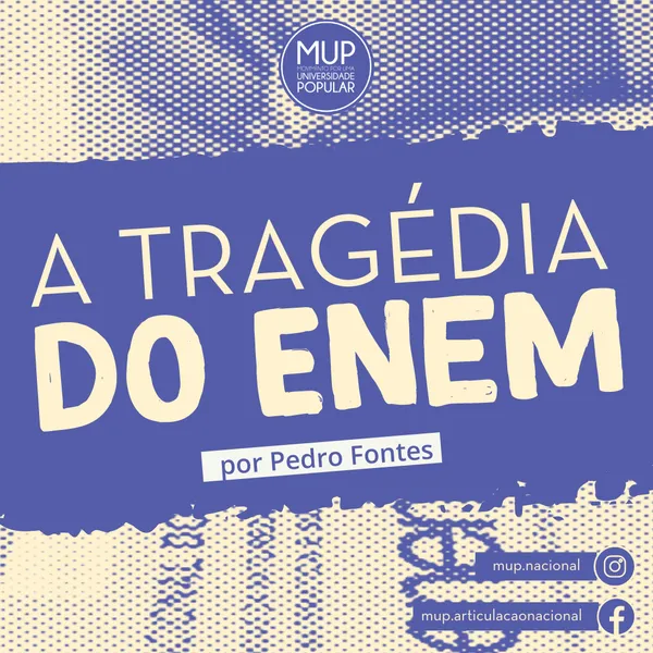 A Tragédia do Enem