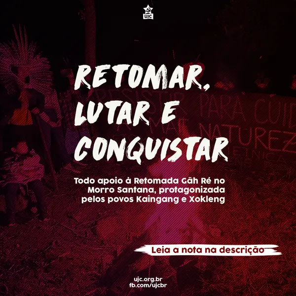 Retomar, lutar e conquistar - Nota política